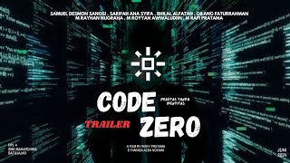 Code Zero — Official Trailer Short Film by RPL 4 { SMK MAHARDHIKA BATUJAJAR }