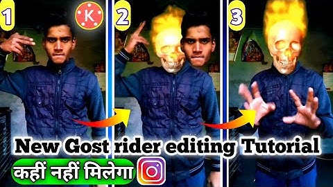 how to edit ghost rider video | part-2 | kinemaster tutorial || VFX ||#gohst_rider