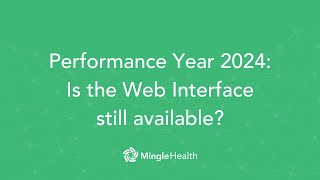 Is the Web Interface still available for ACOs in 2024? | Ask Dr. Mingle