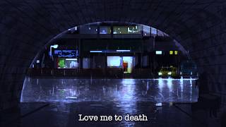 Video thumbnail of "GARDEN - Love Me to Death - Lyric Video"