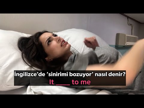 İngilizce’de ‘sinirimi bozuyor’ nasıl denir? - İngilizce’de ‘sinirimi bozuyor’ nasıl denir?
