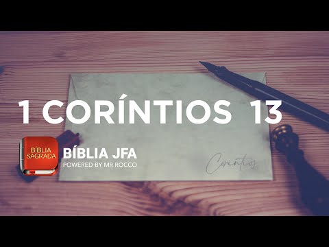 1 CORÍNTIOS 13 - Bíblia JFA Offline