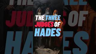 The Three Judges Of Hades greekmythology mythologyshorts shorts