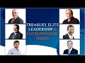 Treasury elite leadership  entrepreneur series
