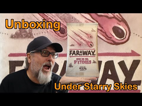 FARAWAY Board Game Expansion Under Starry Skies Sous Un Ciel D Etoiles Unboxing Catch Up Games