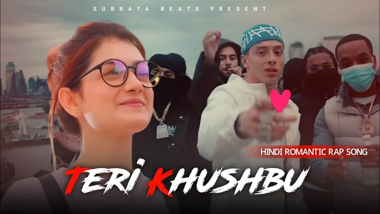 Kherabu Rapper Teri Khushbu || Subrata Beats || Official Romantic Rap Song 2026 - YouTube