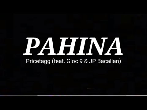 Pahina Lyrics Pricetagg Feat Gloc 9 JP Bacallan