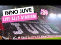 Inno Juventus Allianz Stadium Storia Di Un Grande Amore Cantato LIVE Da 41 507 Tifosi 3M Views 