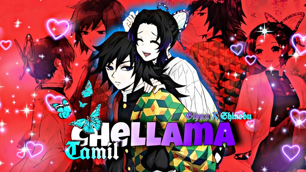 Giyuu💧 X Shinobu🦋|| Chelamma Chellama💗 || Demon slayer || Tamil AMV✨