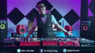 NGHE NHẠC BẰNG MŨI 2023 - DJ TCT LIVE MIX - VIỆT MIX MỘNG PHÙ DU