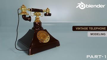 Vintage telephone 3D Model Part-1  - Blender