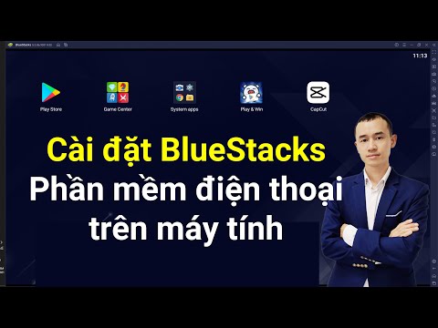 Cài đặt phần mềm giả lập điện thoại trên máy tính Bluestacks