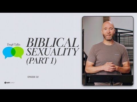 Biblical Sexuality -