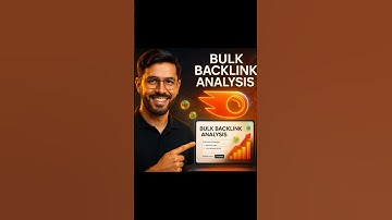 Bulk Backlink Analysis Tool in SEMRush | Complete Features Explained for Semantic SEO