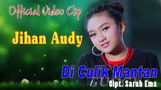 Jihan Audy - Di Culik Mantan (Official Video Clip)