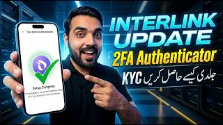 Interlink Labs 2FA Setup | Interlink Fast KYC Update