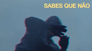 D'Alva - Sabes Que Não