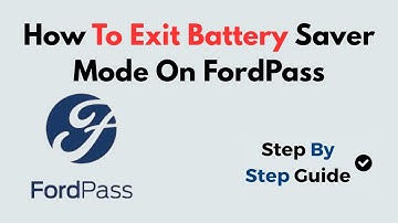 How to Exit Battery Saver Mode on FordPass | Step-by-Step Vehicle Wake-Up & App Sync Fix