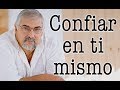 Jorge Bucay - Como aprender a Confiar en ti mismo