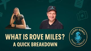 What is Rove Miles? A Quick Breakdown (Clip)