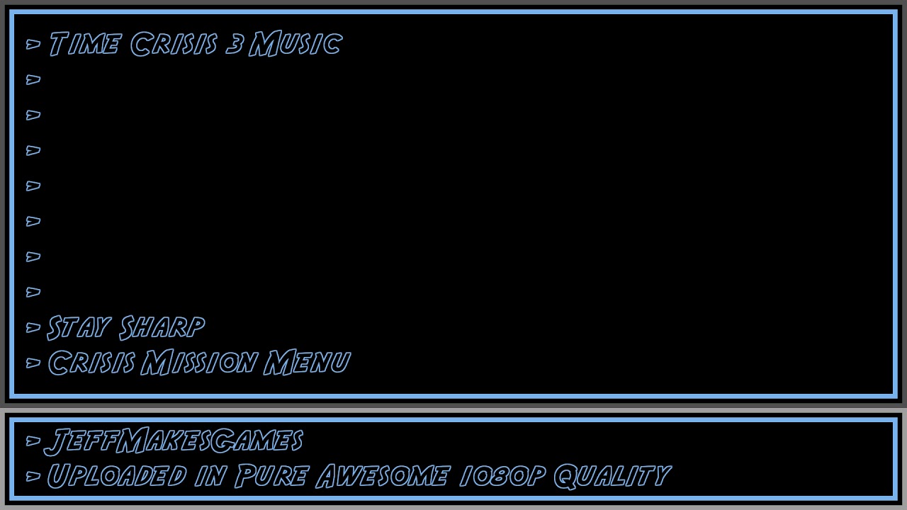 Time Crisis 3 Music - Stay Sharp - Crisis Mission Menu [1080p HD]