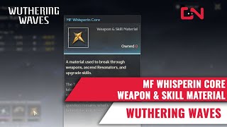 Wuthering Waves MF Whisperin Core - Ascension Material