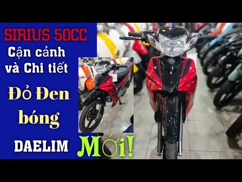 Video Cận cảnh SIRIUS 50cc DAELIM Đỏ Đen bóng mới về CH Mai... - youtube