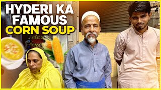 Hyderi Ka Famous Chicken Corn Soup | Who is Mubeen