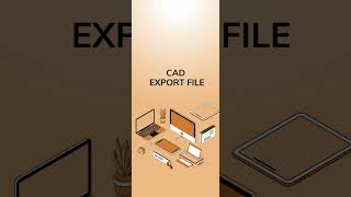 CAD File Export