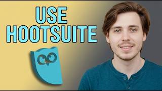 How to Use Hootsuite For Beginners [2026 Guide]