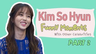 [Eng Sub] Kim So Hyun Funny Moments with Other Celebrities Part 2