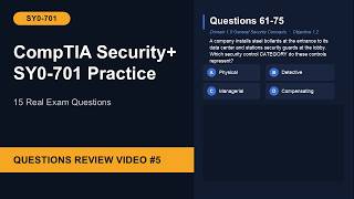 Video #5 CompTIA Security+ (SY0-701) | Practice Questions
