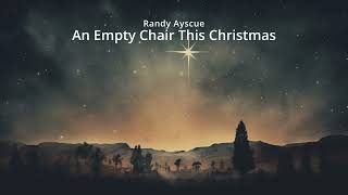 An Empty Chair This Christmas