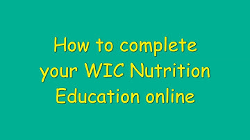 Complete Your WIC Nutrition Education Online!