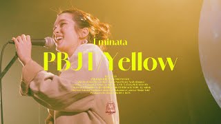 【 LIVE 】Eminata - PBJT / YELLOW 2025.01.24 at 月見ル君想フ