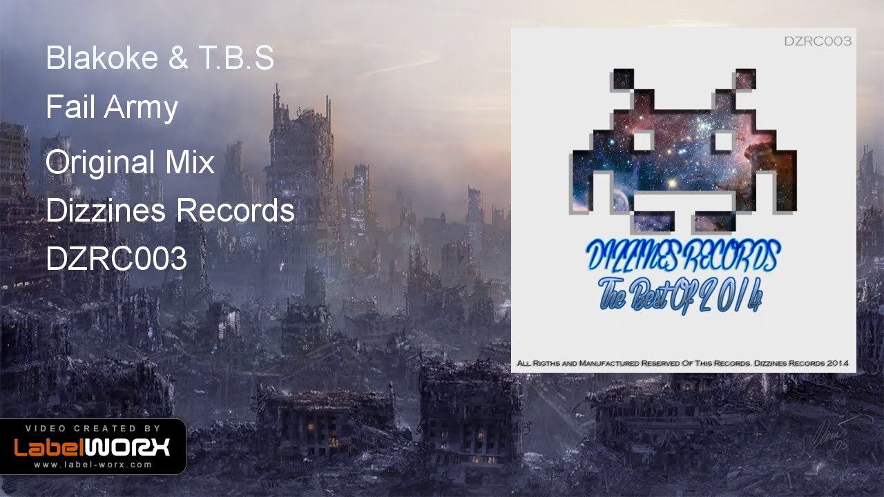 Blakoke & T.B.S - Fail Army (Original Mix) adlı videoyu YouTube'da izle Blakoke & T.B.S - Fail Army (Original Mix) adlı videoyu YouTube'da izle