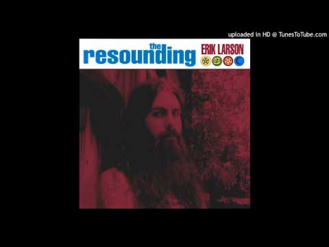 Erik Larson - "I Feel Like Ted Nugent"