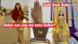 Dubai aao Gold baibai ang || Gold Souk Dubai 😍 Sona ni gosla bainwba swrba?😂