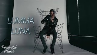 LUMMA - LUNA(премьера 2019)