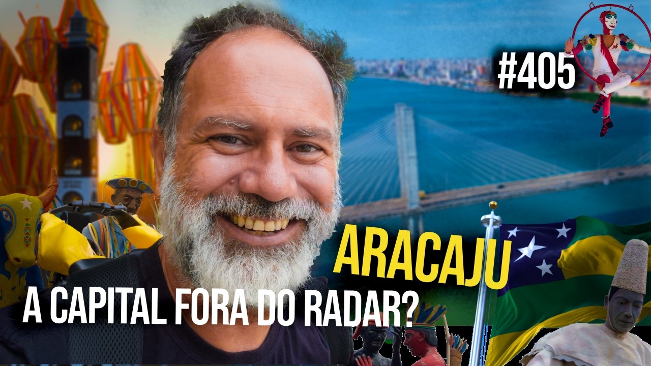 ⁣Aracaju: por que a gente fala tão pouco dela? | #405