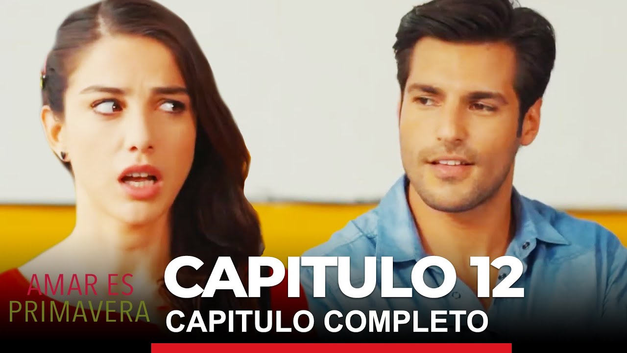 Cuantos Capítulos Tiene Amar Es Primavera