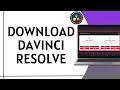 DaVinci Resolve Download &amp; Setup Tutorial Windows 10/11
