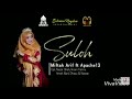 SULOH- Miftah Arif Feat Apache13