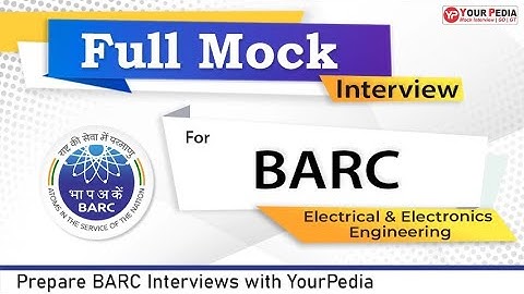 BARC Full Mock Interview | ECE | BARC Interview preparation & guidance | YourPedia