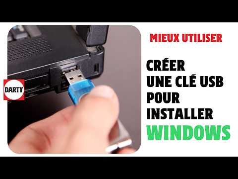 Créer une clé USB bootable pour installer Windows sur son PC