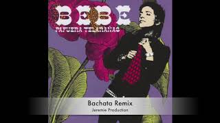 Razones - Bebe [Bachata Remix] DJ Jeremie