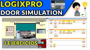 🔵✅LOGIXPRO - DOOR SIMULATION - PUERTA DE GARAJE- 4 EJERCICOS PASO A PASO