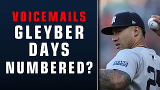 Voicemails: Gleyber Torres' Future with the Yankees