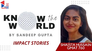 KTW Impact | Shaista Hussain GMAT 760