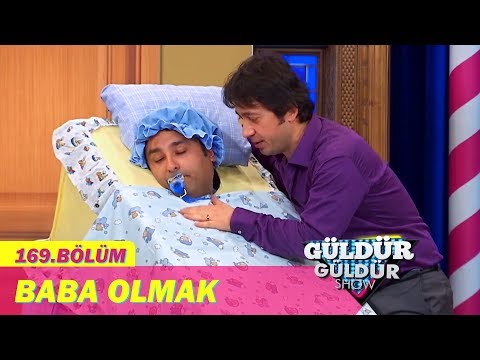 Güldür Güldür Show 169.Bölüm - Baba Olmak